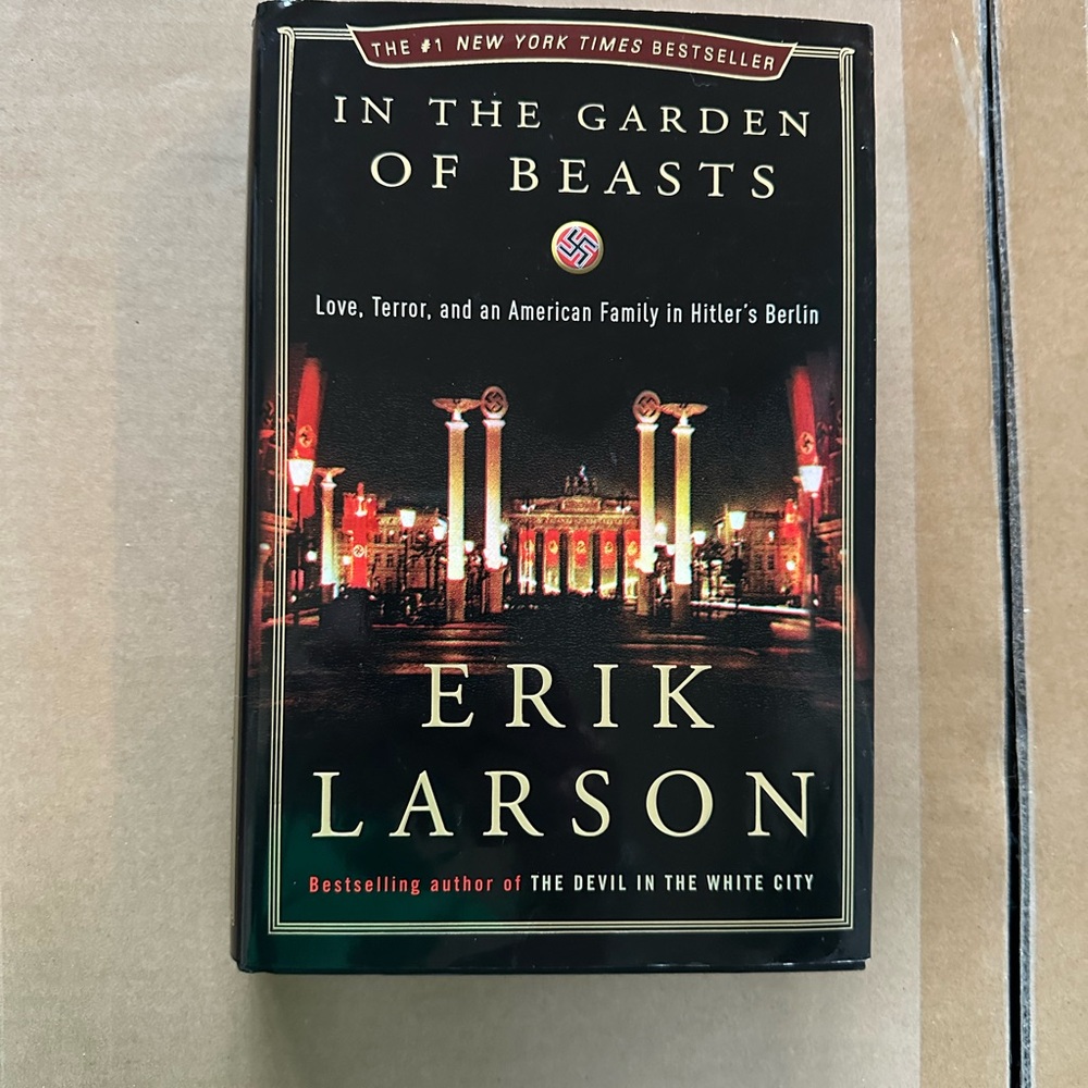 Erik Larson 'In the Garden of Beasts' Hardcover Book